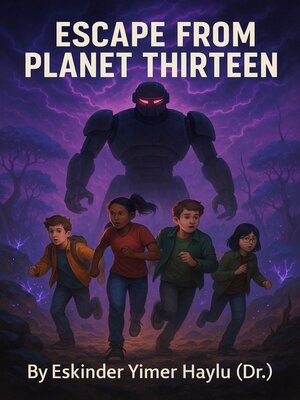 cover image of Escape from Planet Thirteen